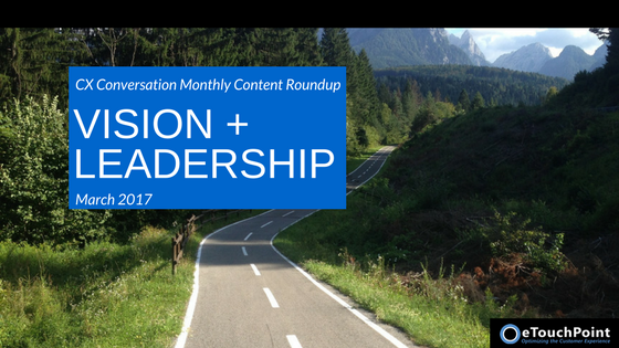 CX Conversation: Vision and Leadership