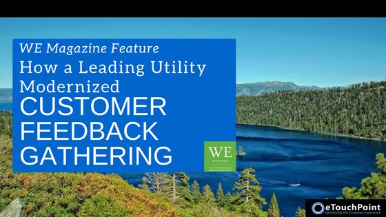 How a Leading Utility Modernized Customer Feedback Gathering